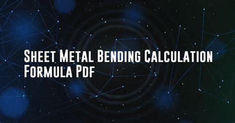 sheet metal calculation formula pdf|sheet metal drawing book pdf.